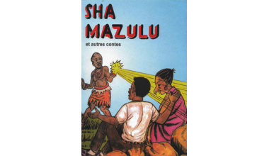 Sha Mazulu et autres contes